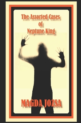 Book cover for The Assorted Cases of Neptune King