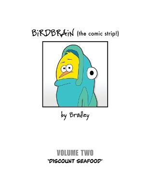 Book cover for BiRDBRAiN (the comic strip!) Volume 2