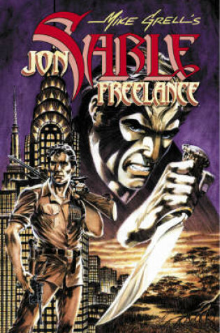 Cover of Complete Mike Grells Jon Sable, Freelance Volume 4