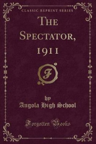 Cover of The Spectator, 1911 (Classic Reprint)