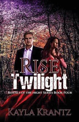 Book cover for Rise at Twilight