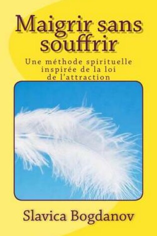 Cover of Maigrir sans souffrir