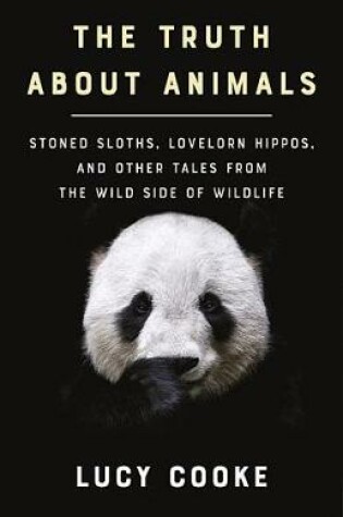 Cover of The Truth about Animals