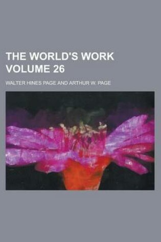 Cover of The World's Work Volume 26