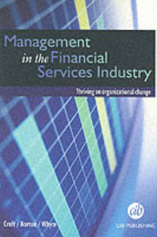 Cover of Management in the Financial Services Industry