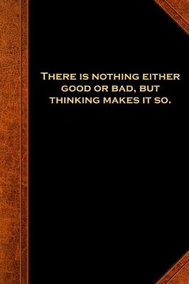 Book cover for 2020 Daily Planner Shakespeare Quote Hamlet Good Bad Thinking 388 Pages