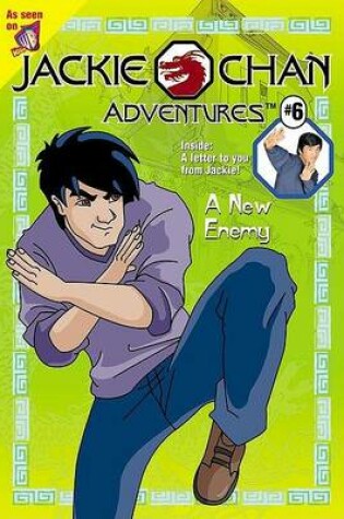 Cover of A Jackie Chan #6: New Enemy