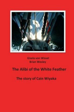 Cover of The Alibi of the White Feather