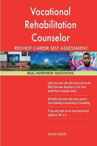 Cover of Vocational Rehabilitation Counselor Red-Hot Career Self Assessment Guide; 1184 R