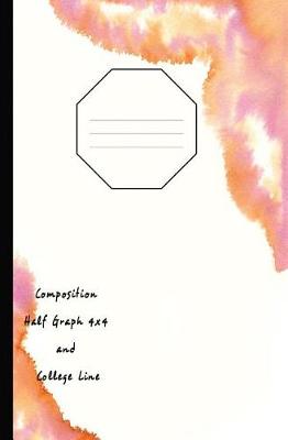 Book cover for Composition Half Graph 4x4 and College Line