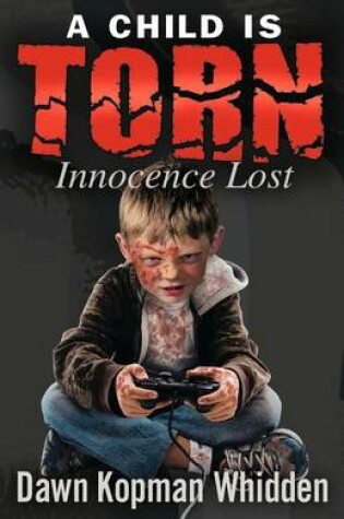 Cover of A Child Is Torn