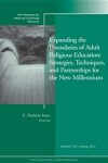 Book cover for Expanding the Boundaries of Adult Religious Education: Strategies, Techniques, and Partnerships for the New Millenium