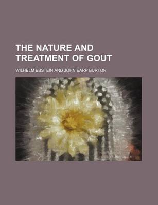 Book cover for The Nature and Treatment of Gout