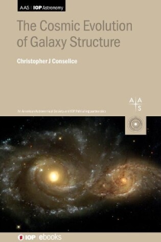 Cover of The Cosmic Evolution of Galaxy Structure