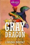 Book cover for The Gray Dragon