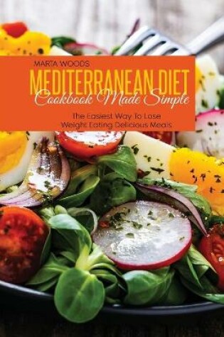 Cover of Mediterranean Diet Cookbook Made Simple