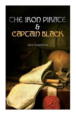 Book cover for The Iron Pirate & Captain Black