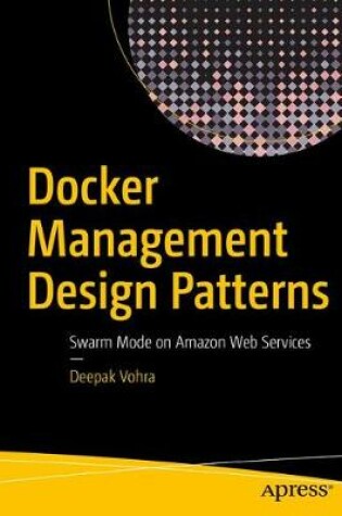 Cover of Docker Management Design Patterns