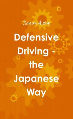 Book cover for Defensive Driving - the Japanese Way