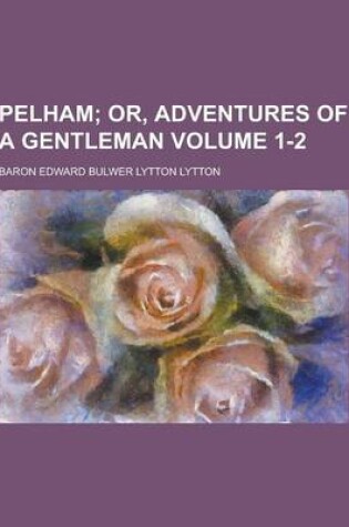Cover of Pelham Volume 1-2