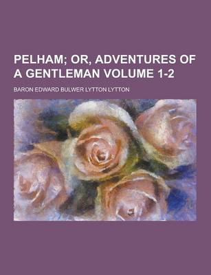 Book cover for Pelham Volume 1-2