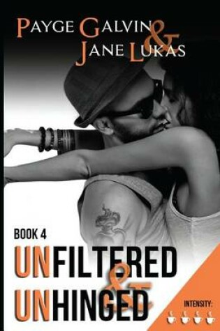 Cover of Unfiltered & Unhinged