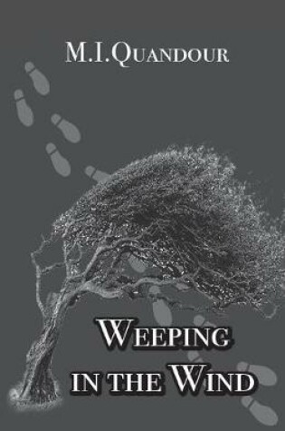 Cover of Weeping in the Wind