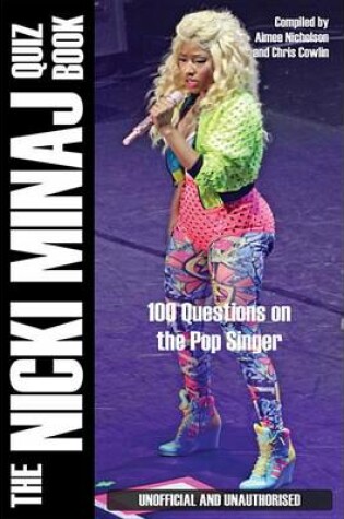 Cover of The Nicki Minaj Quiz Book