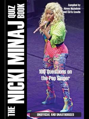 Book cover for The Nicki Minaj Quiz Book