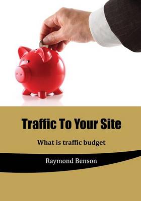 Book cover for Traffic to Your Site