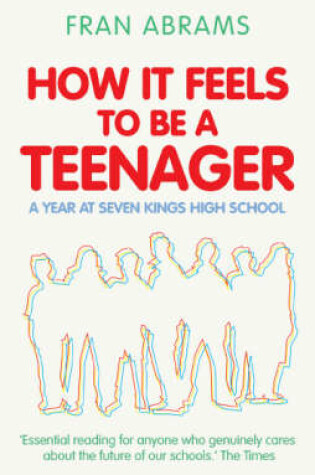 Cover of How it Feels to be a Teenager