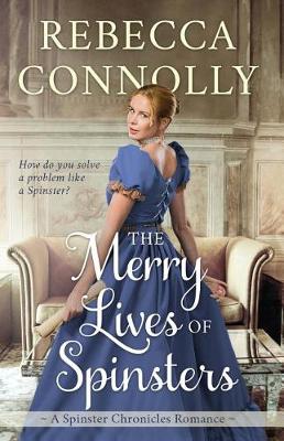 Book cover for The Merry Lives of Spinsters