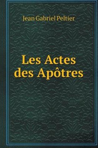 Cover of Les Actes des Apôtres