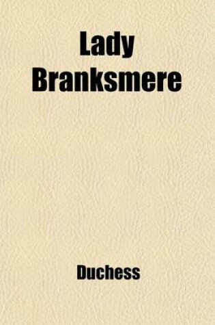 Cover of Lady Branksmere