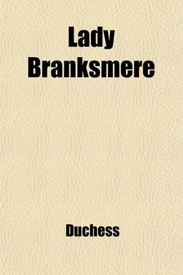 Book cover for Lady Branksmere