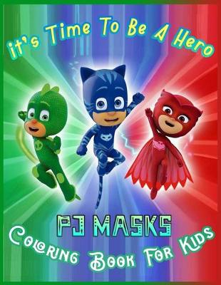 Book cover for PJ MASKS Coloring Book for Kids