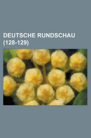 Cover of Deutsche Rundschau (128-129)