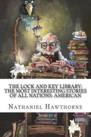 Cover of The Lock and Key Library