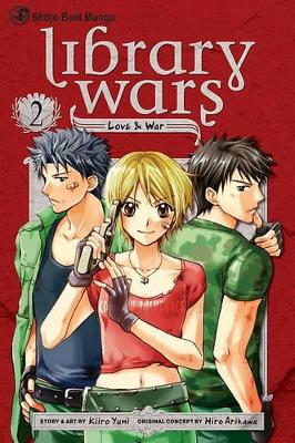 Cover of Library Wars: Love & War, Vol. 2