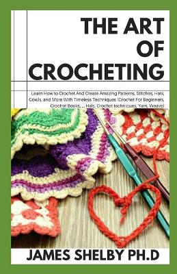 Book cover for The Art of Crocheting