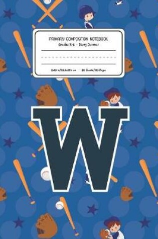 Cover of Primary Composition Notebook Grades K-2 Story Journal W