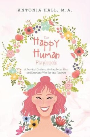 Cover of The Happy Human Playbook