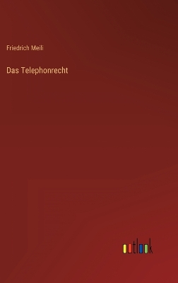 Book cover for Das Telephonrecht