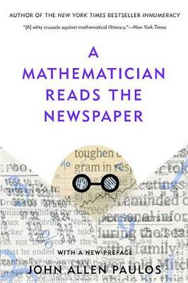 Book cover for A Mathematician Reads the Newspaper