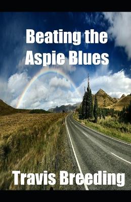Book cover for Beating the Aspie Blues