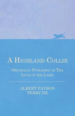 Book cover for A Highland Collie - Originally Published as The Luck of the Laird