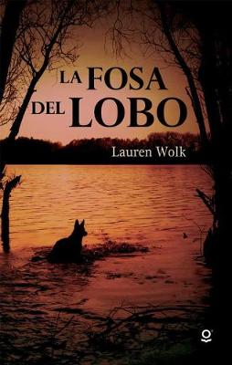 Book cover for La Fosa del Lobo