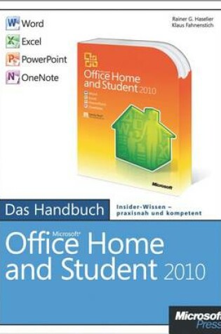 Cover of Microsoft Office Home and Student 2010 - Das Handbuch: Word, Excel, PowerPoint, Onenote