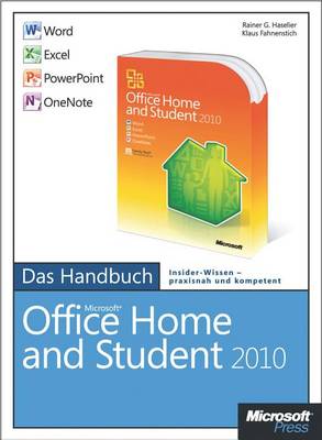 Book cover for Microsoft Office Home and Student 2010 - Das Handbuch: Word, Excel, PowerPoint, Onenote