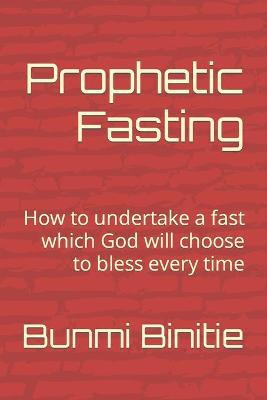 Book cover for Prophetic Fasting